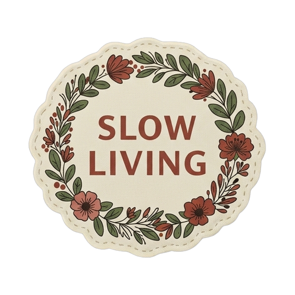Slow Living patch