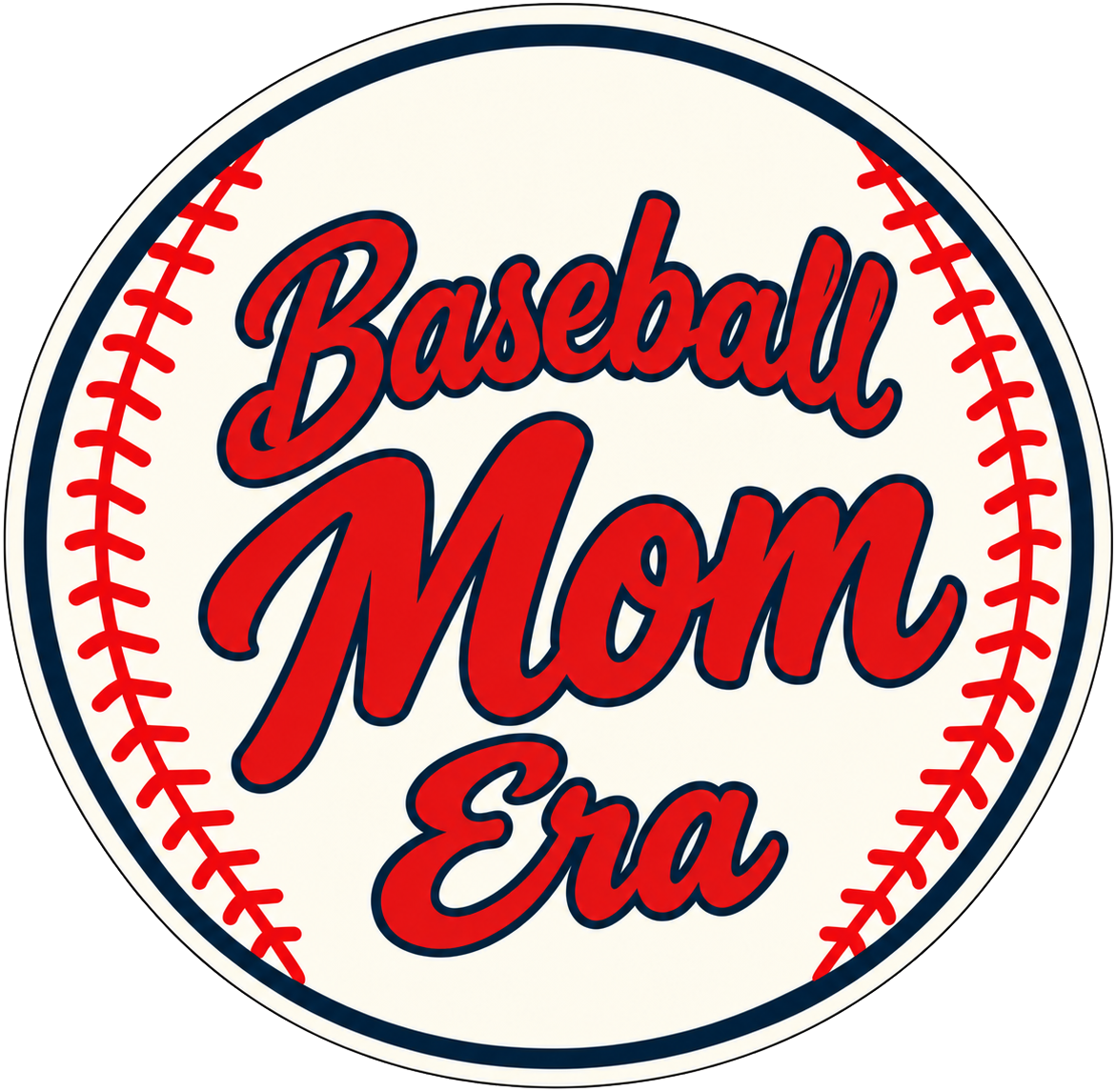 Round Baseball Mom Era design with red script, navy outlines and red baseball stitching on cream.