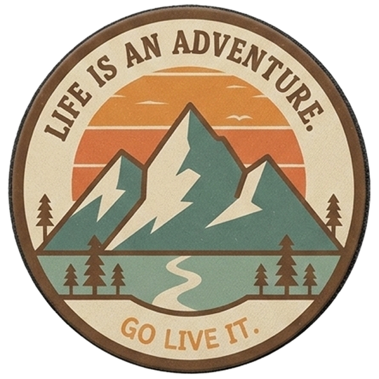Life is an Adventure
