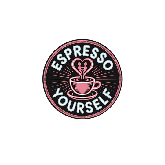 Espresso Yourself | Badge Reel Patch, 1.25 in