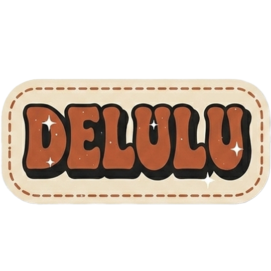 Delulu