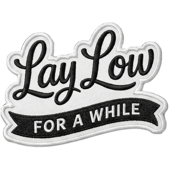 Lay Low