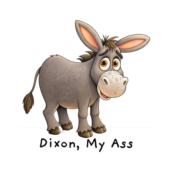 Dixon, My Ass patch