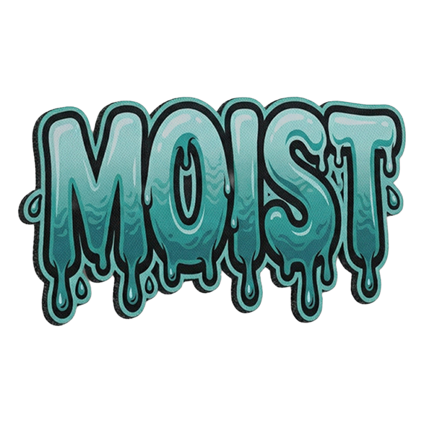 Moist patch